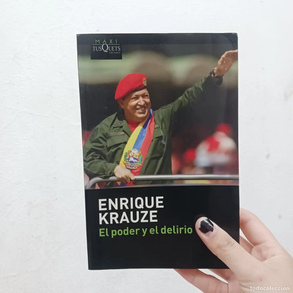 Libros: El poder y el delirio - Enrique Krauze - Foto 1