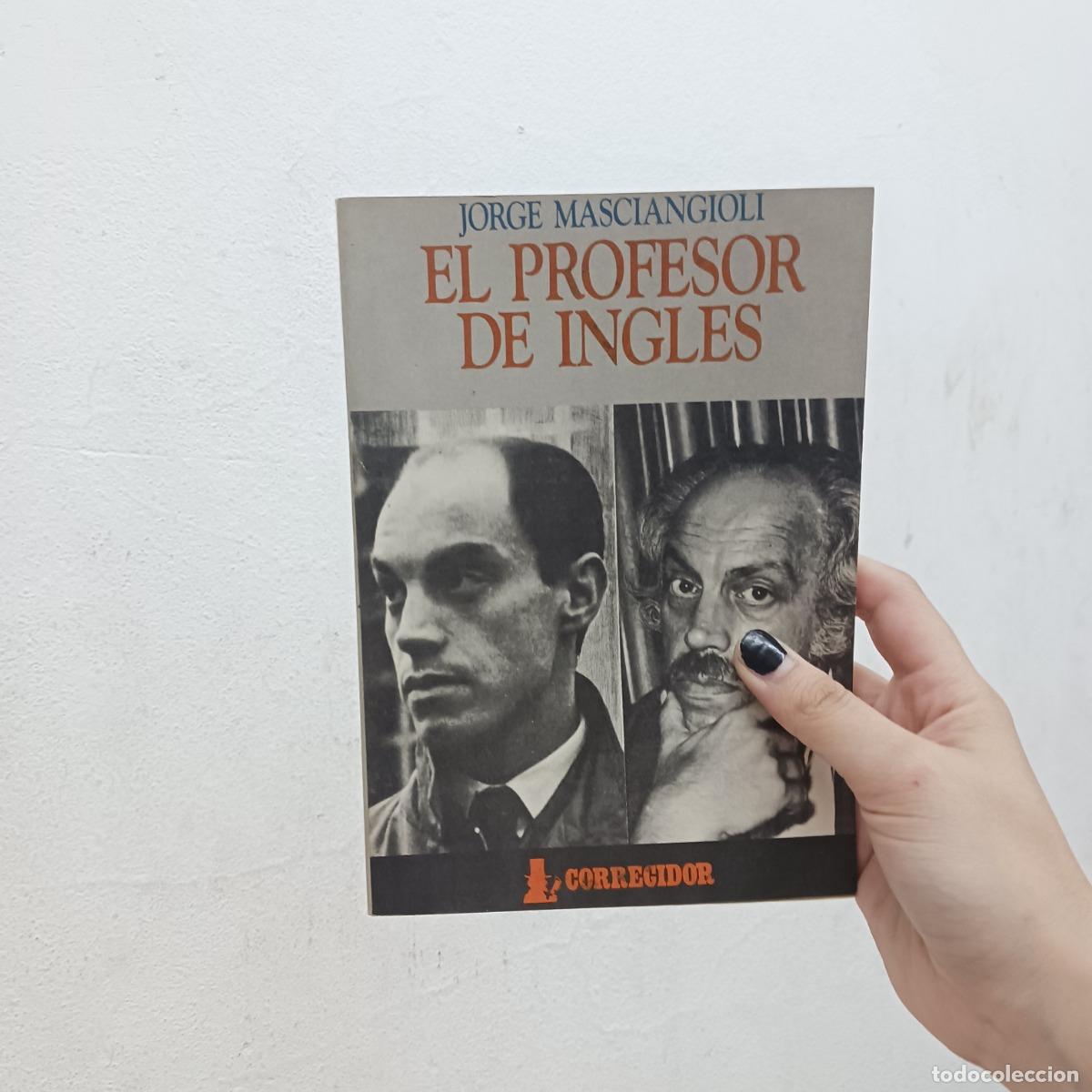Libros: El profesor de ingles - Jorge Masciangioli - Foto 1
