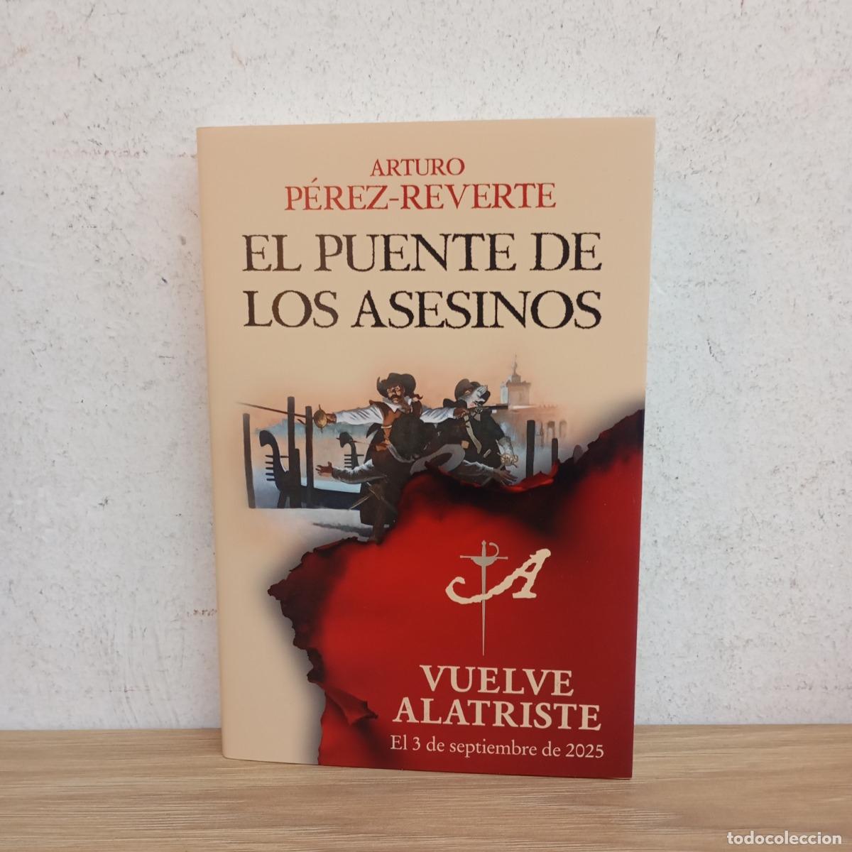 Libri di seconda mano: El puente de los asesinos - Arturo P&eacute;rez-Reverte