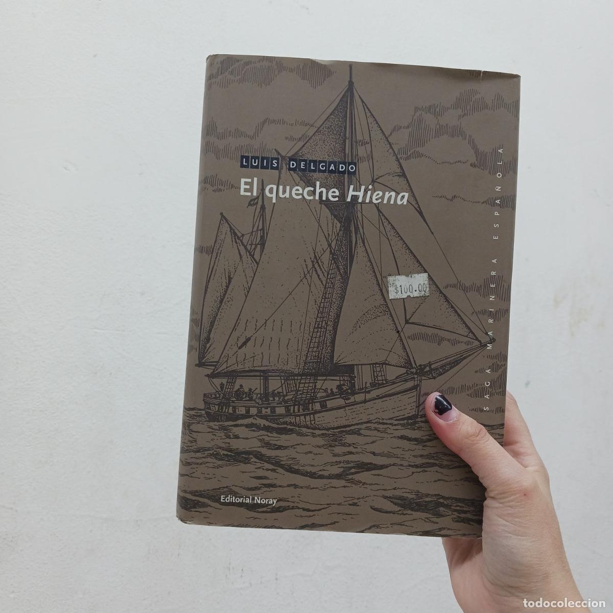 Libri di seconda mano: El queche Hiena - Luis Delgado