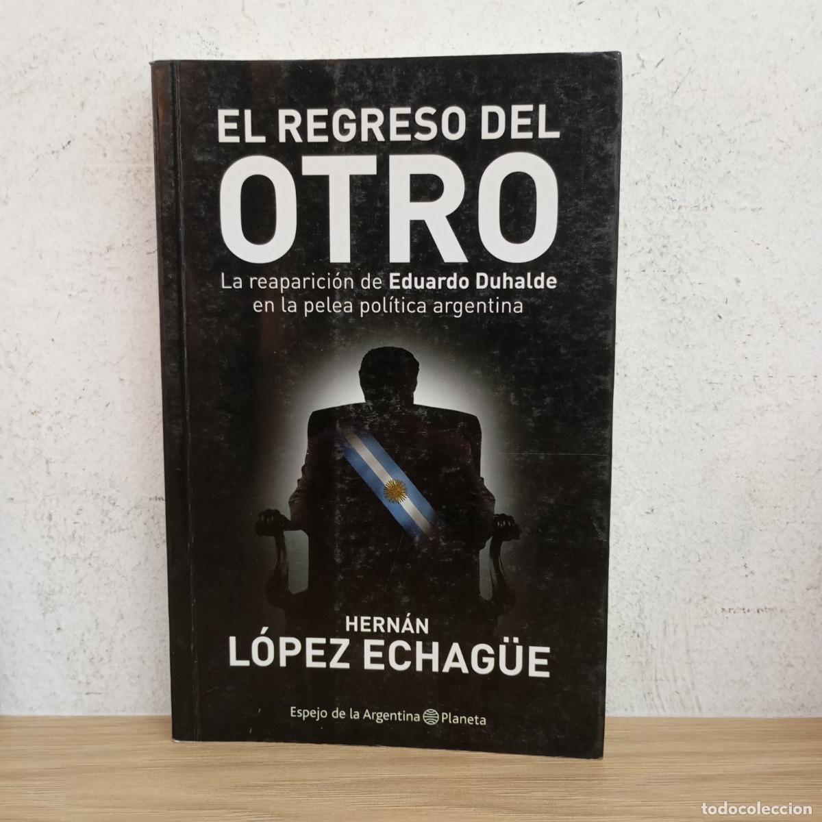 Libros: El regreso del otro - Hern&aacute;n L&oacute;pez Echag&uuml;e - Foto 1