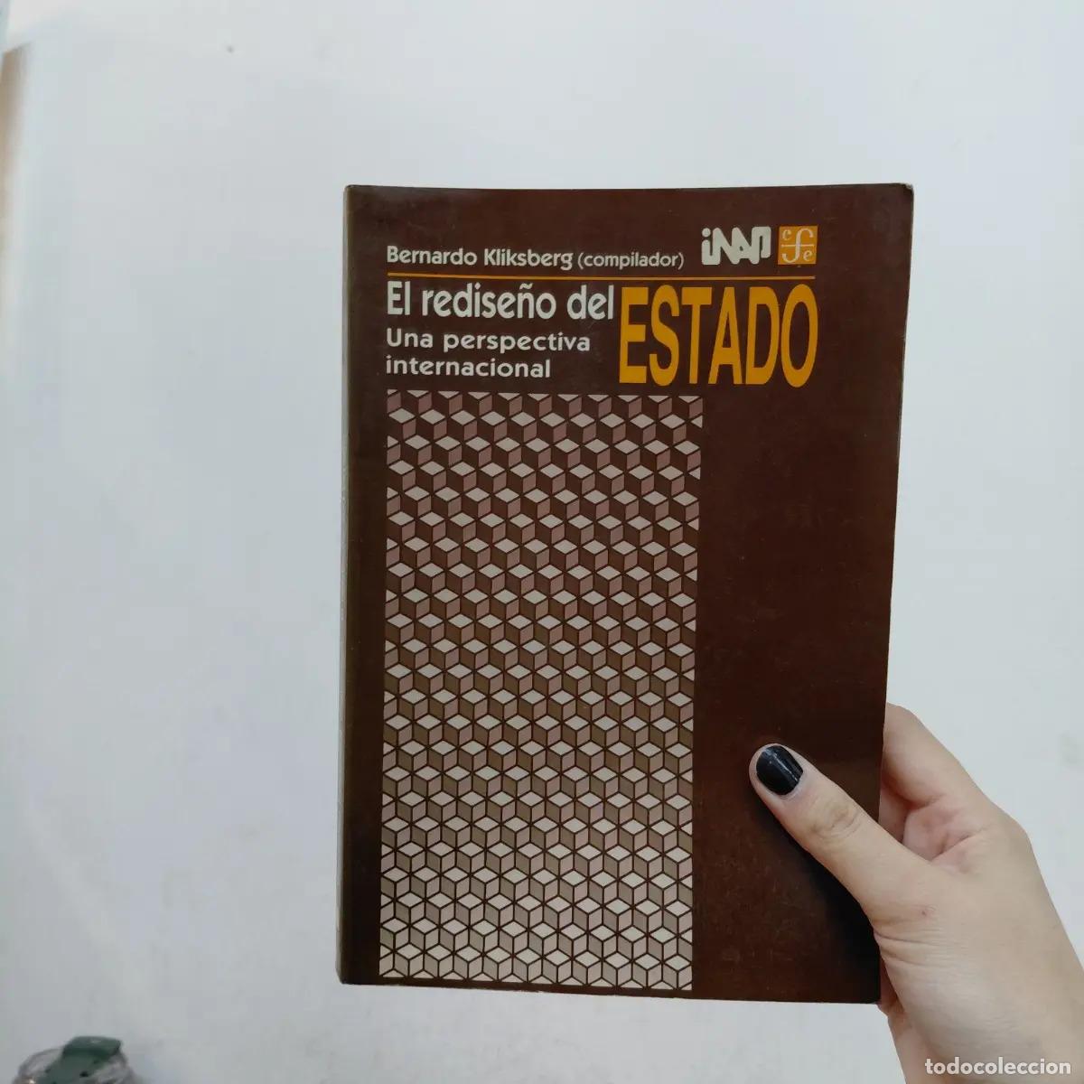 B&uuml;cher: El redise&ntilde;o del Estado (det.) - Bernardo Kliksberg