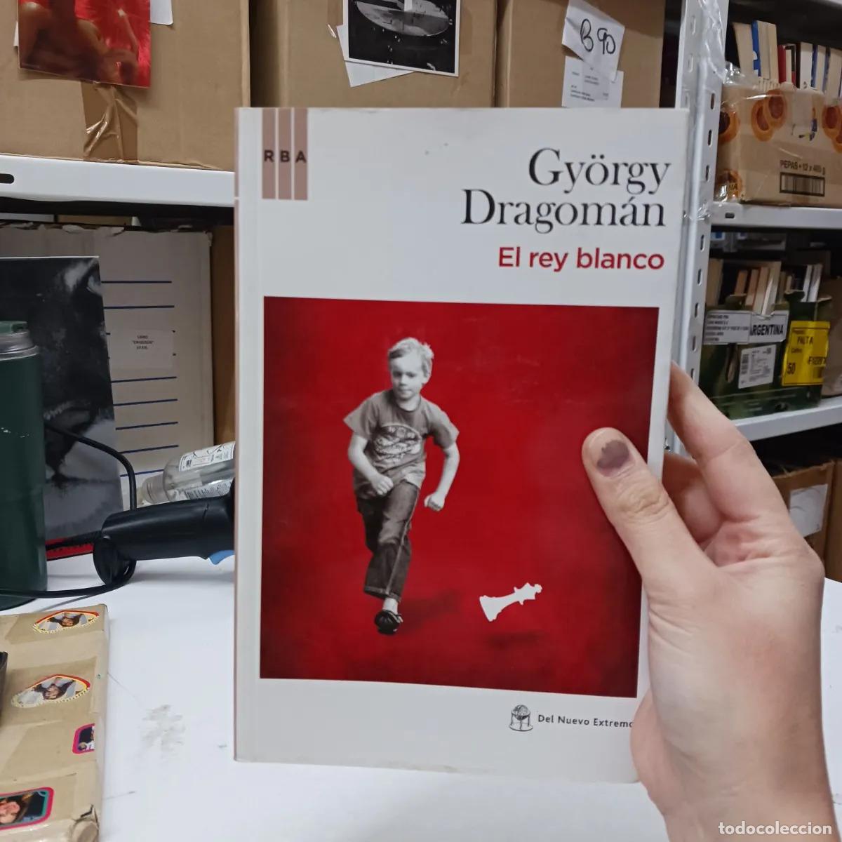 Libros: El rey blanco - Gyorgy Dragoman - Foto 1
