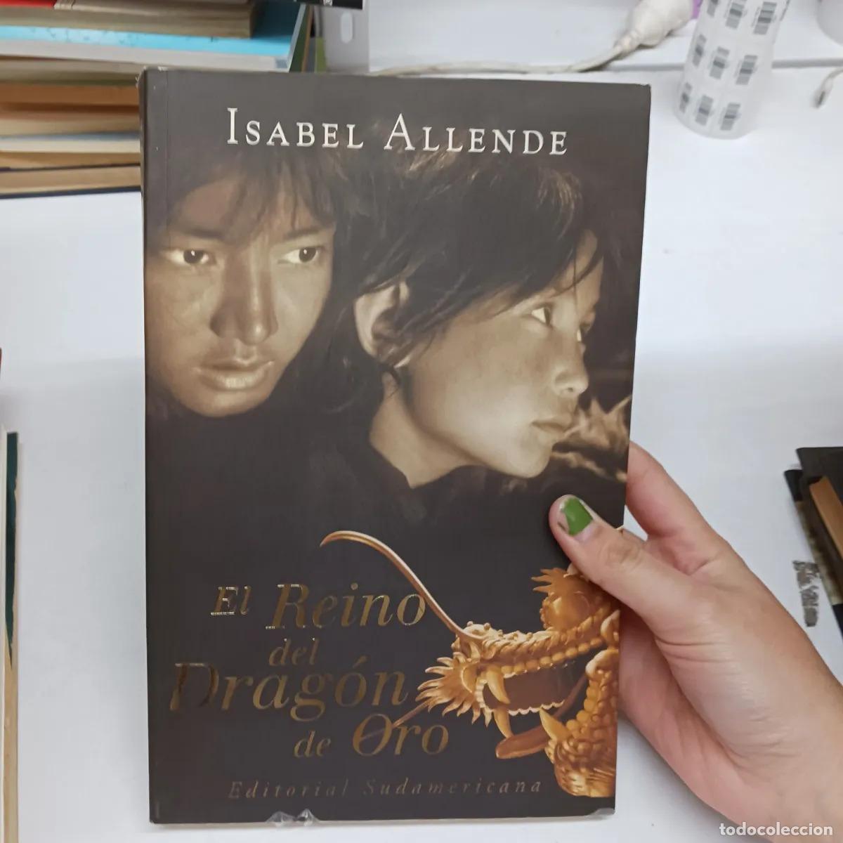 Libros: El reino del dragon de oro - Isabel Allende