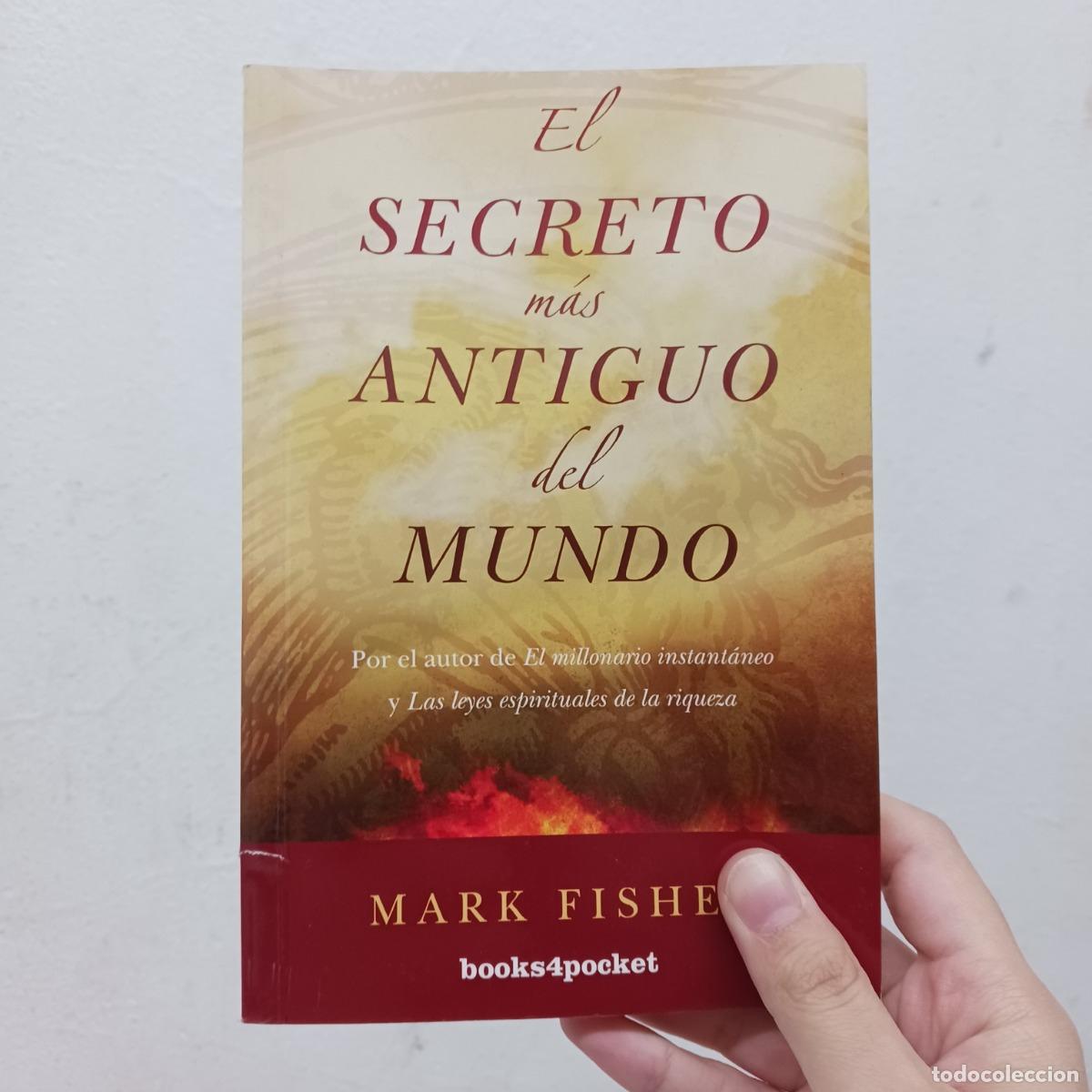 B&uuml;cher: El secreto m&aacute;s antiguo del mundo - Mark Fisher