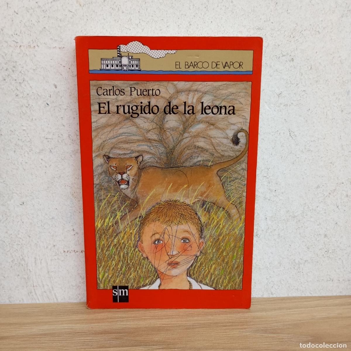 Libros: El rugido de la leona - Carlos Puerto