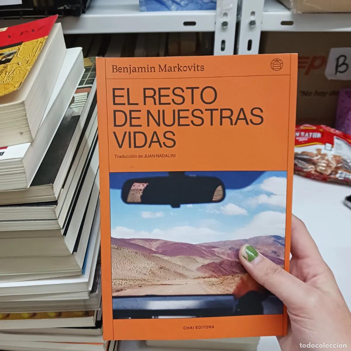 books: El resto de nuestras vidas - Benjamin Markovits