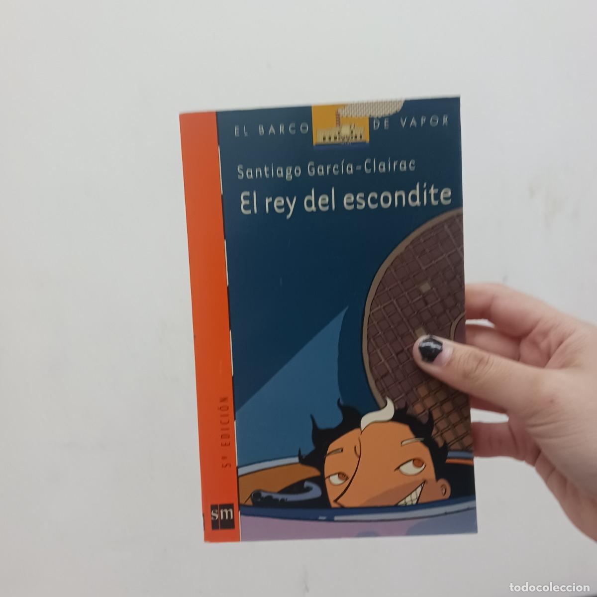 Libros: El rey del escondite - Santiago Garc&iacute;a-Clairac - Foto 1
