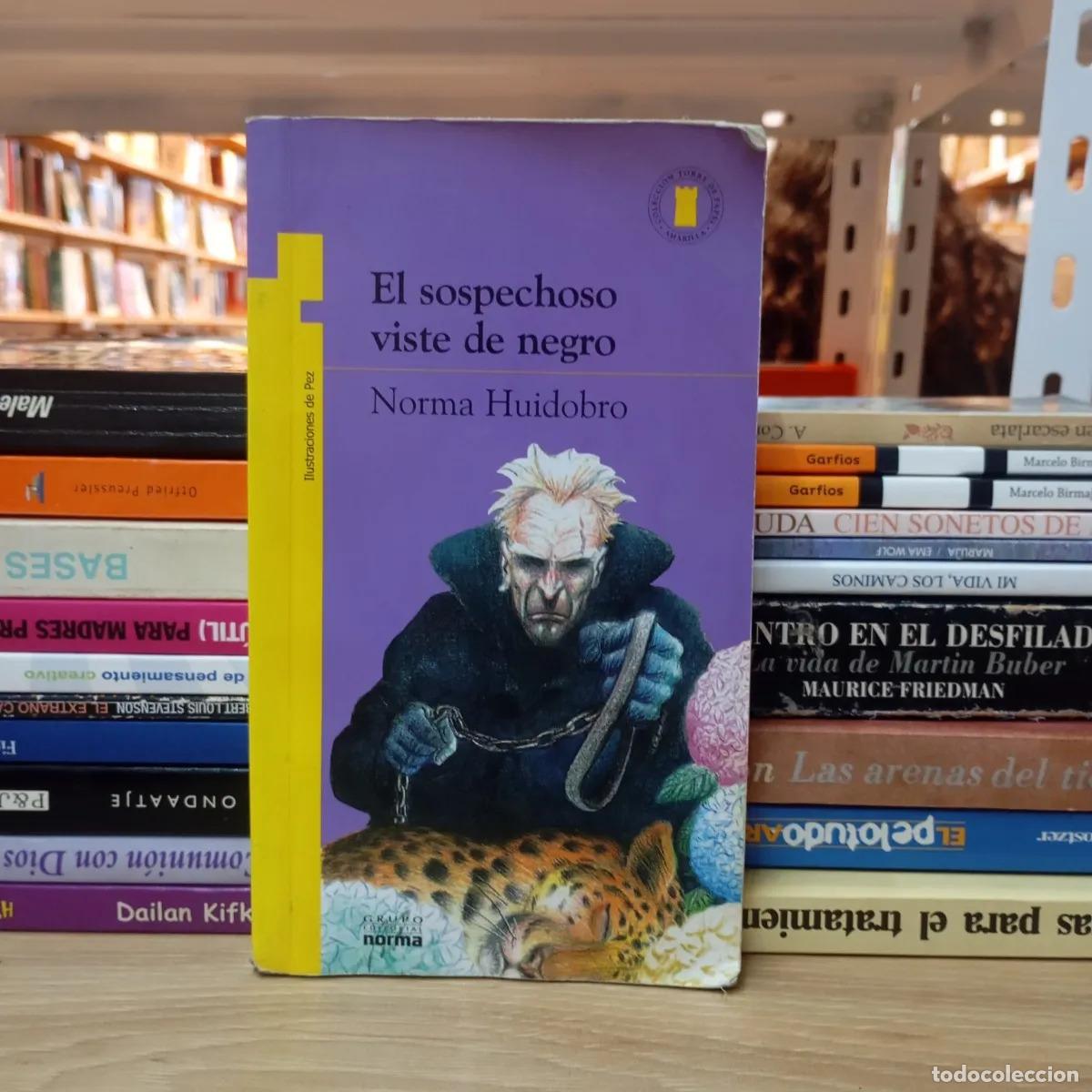 Libri di seconda mano: El sospechoso viste de negro det - Norma Huidobro