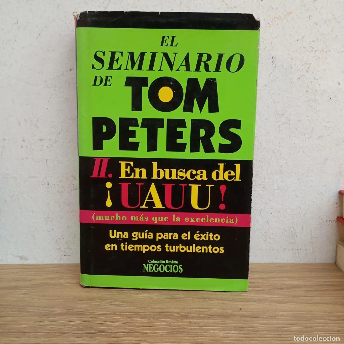 B&uuml;cher: El seminario tomo 2 - Tom Peters