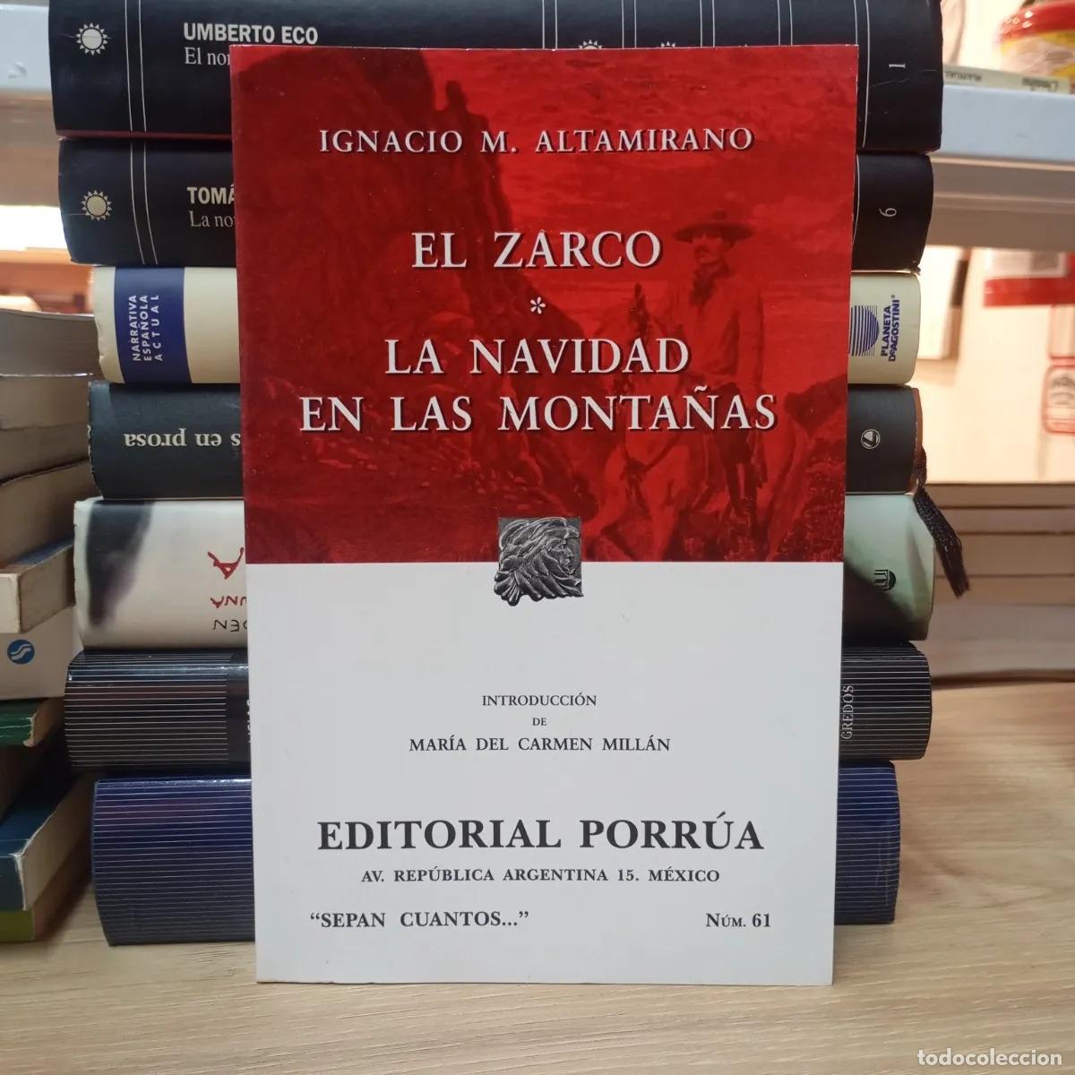 books: El zarco - Ignacio M. Altamirano
