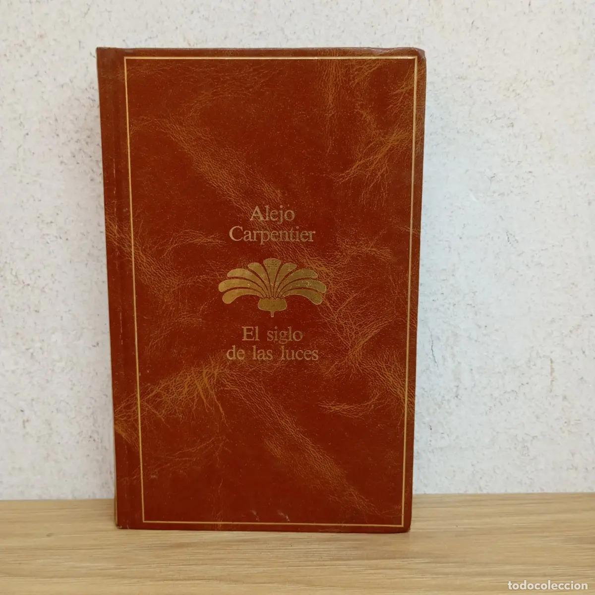Libros: El siglo de las luces - Alejo Carpentier - Foto 1