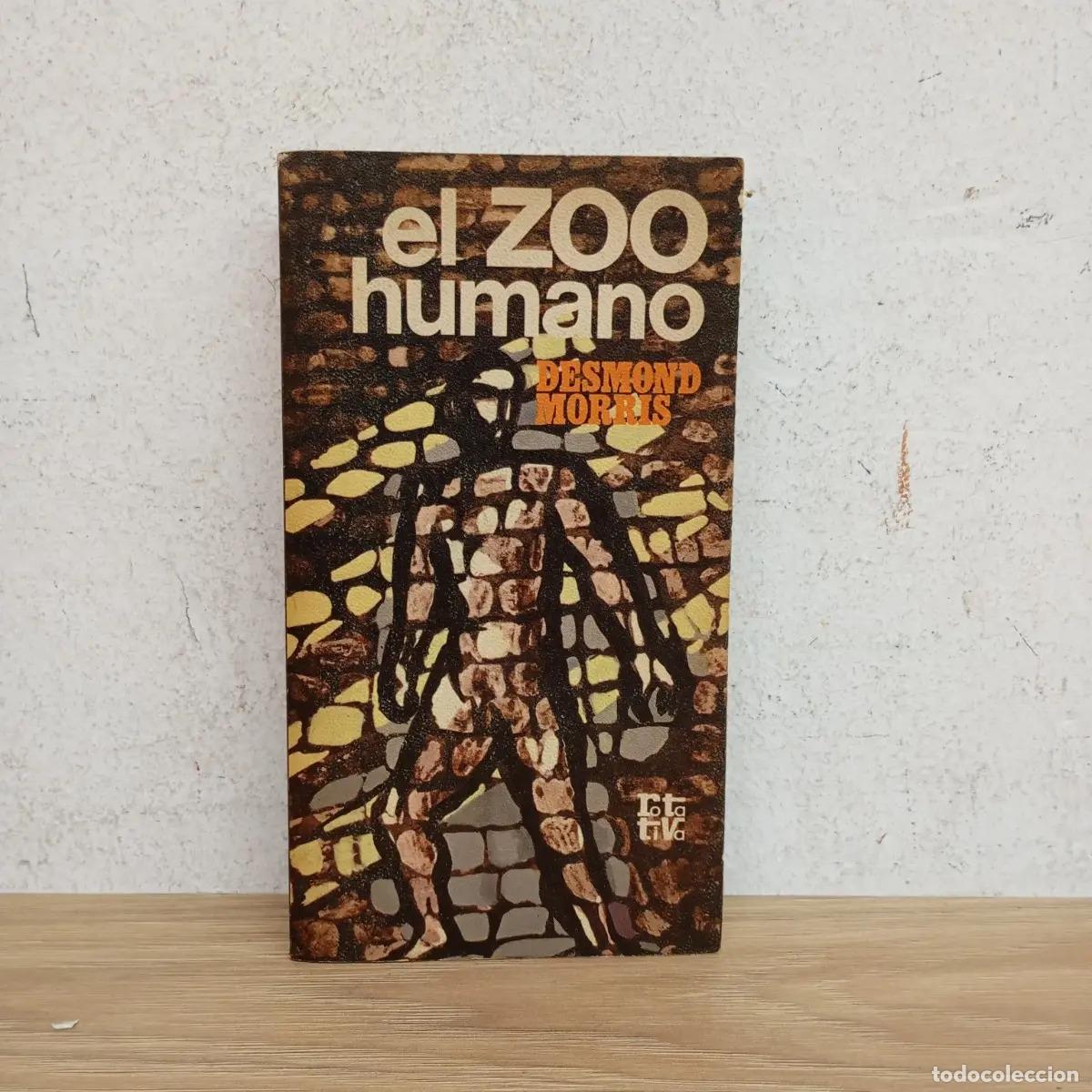 Libros: El zoo humano - Desmond Morris - Foto 1