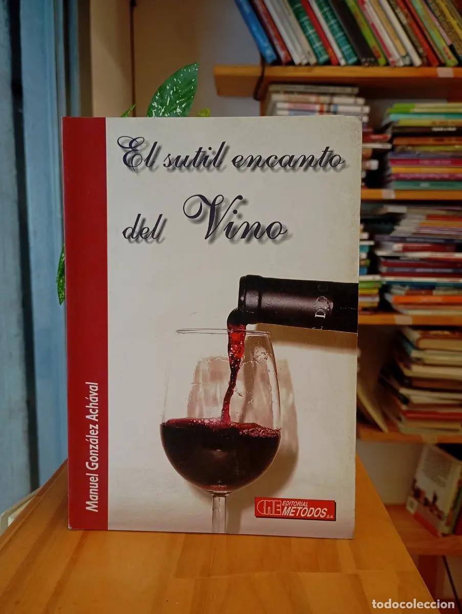 Libros: El sutil encanto del vino - Manuel Ach&aacute;val - Foto 1