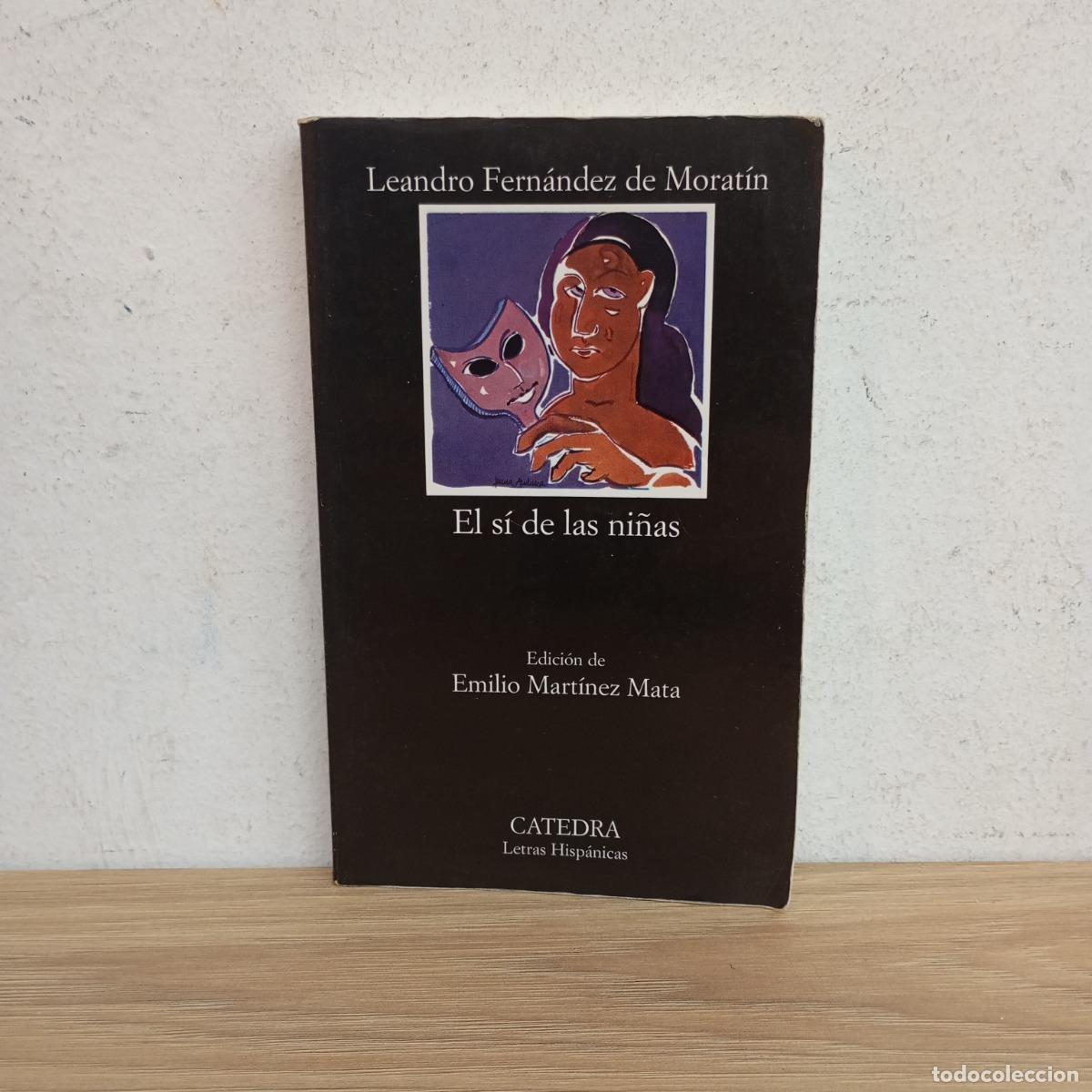 Libros: El s&iacute; de las ni&ntilde;as - Leandro Fern&aacute;ndez de Morat&iacute;n - Foto 1