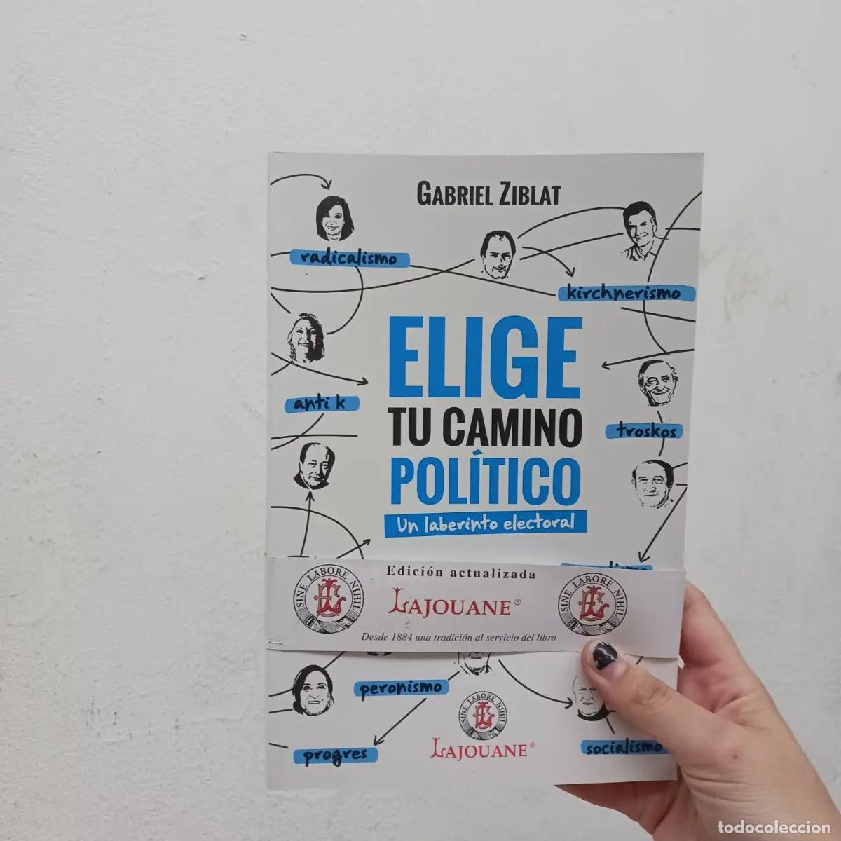 Libri di seconda mano: Elige tu camino politico - Gabriel Ziblat