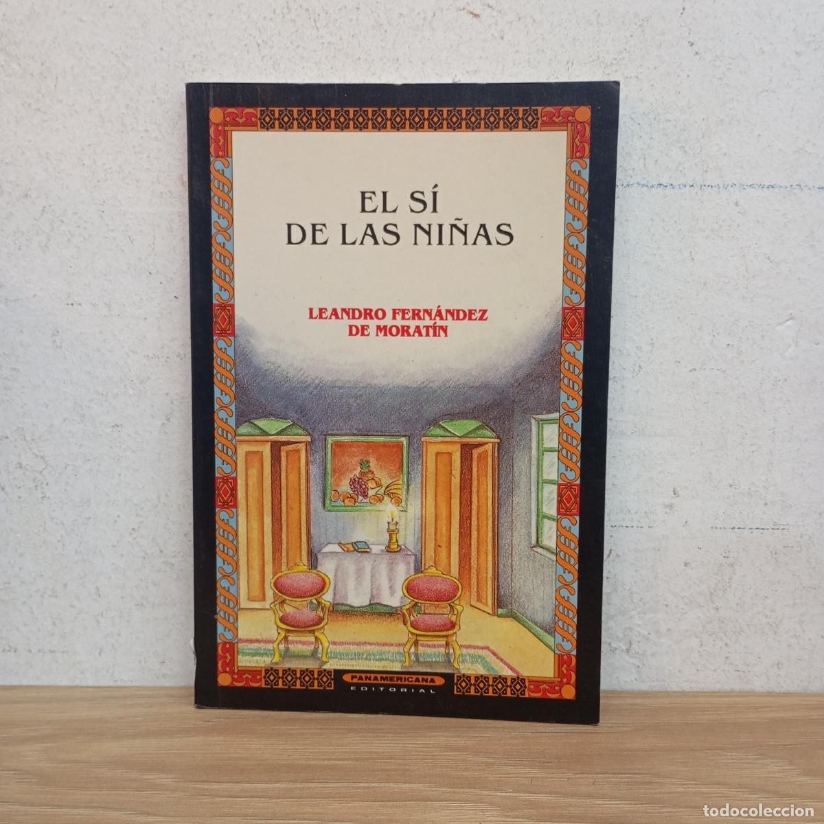 Libros: El s&iacute; de las ni&ntilde;as - Leandro Fern&aacute;ndez de Morat&iacute;n - Foto 1