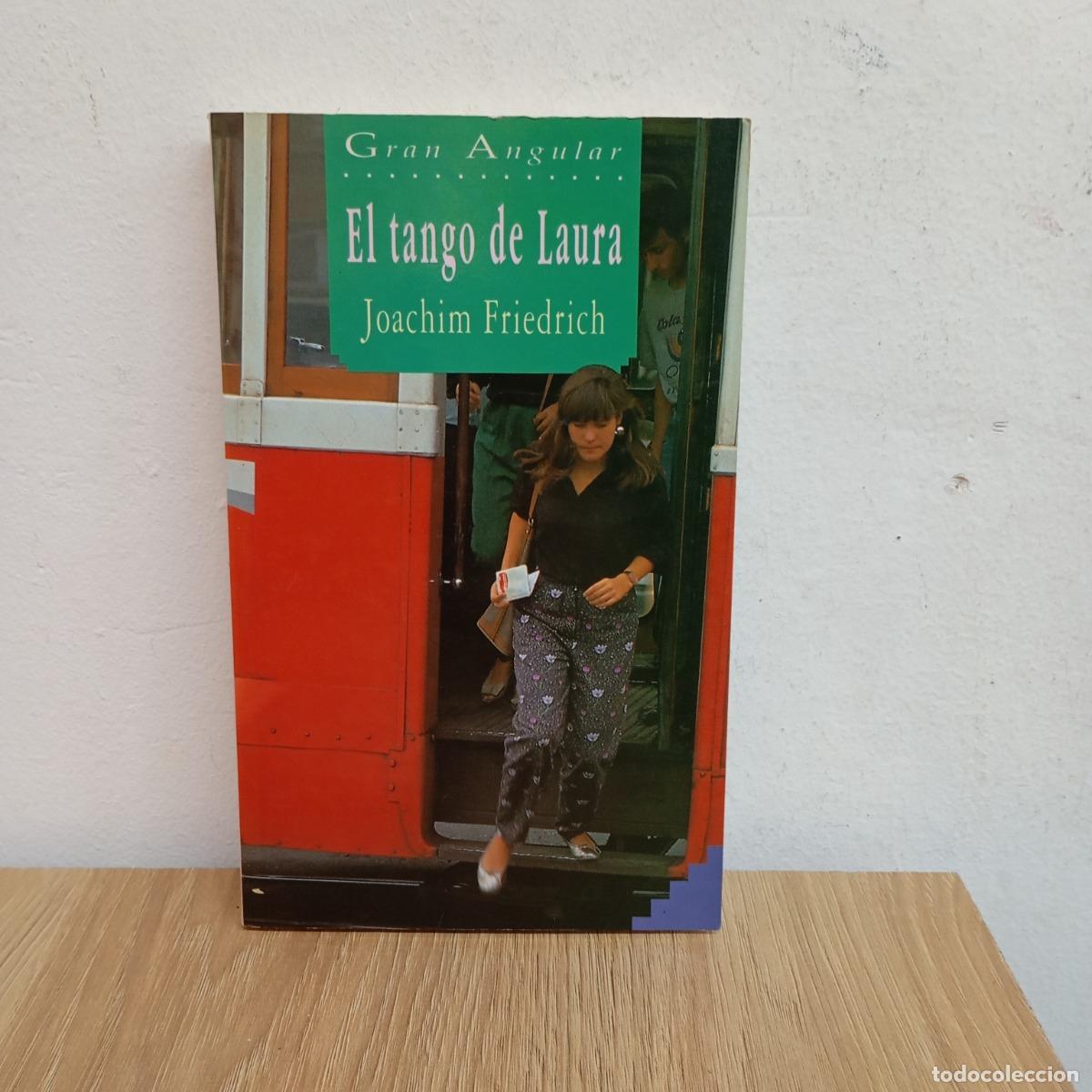 Libros: El tango de Laura - Joachim Friedrich - Foto 1