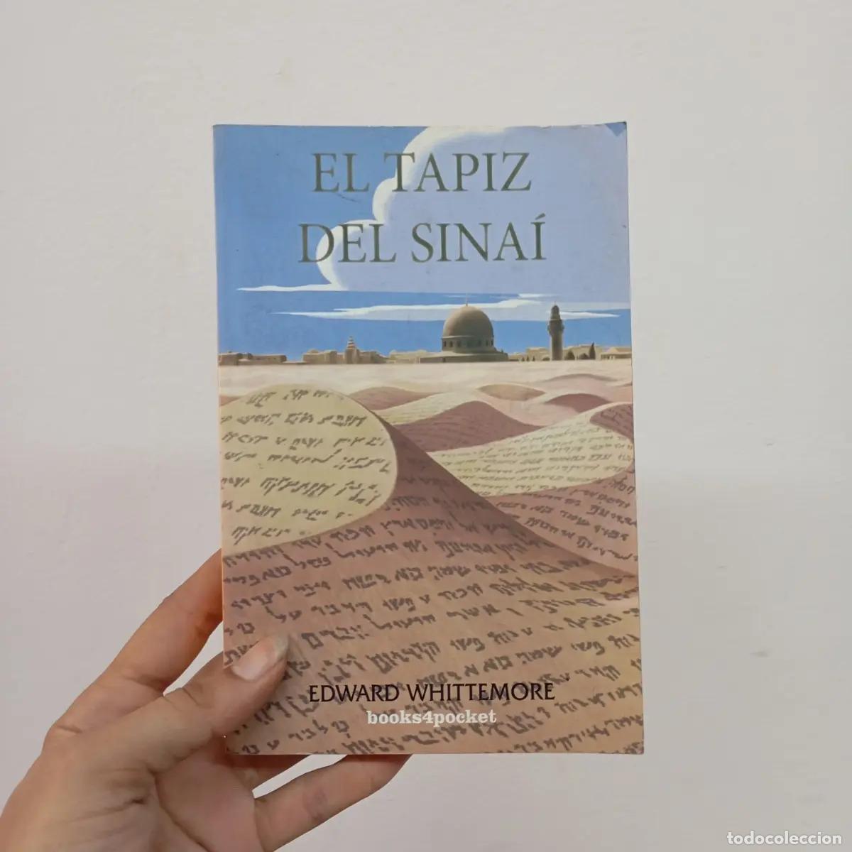 Libros: El tapiz del Sina&iacute; - Edward Whittemore - Foto 1