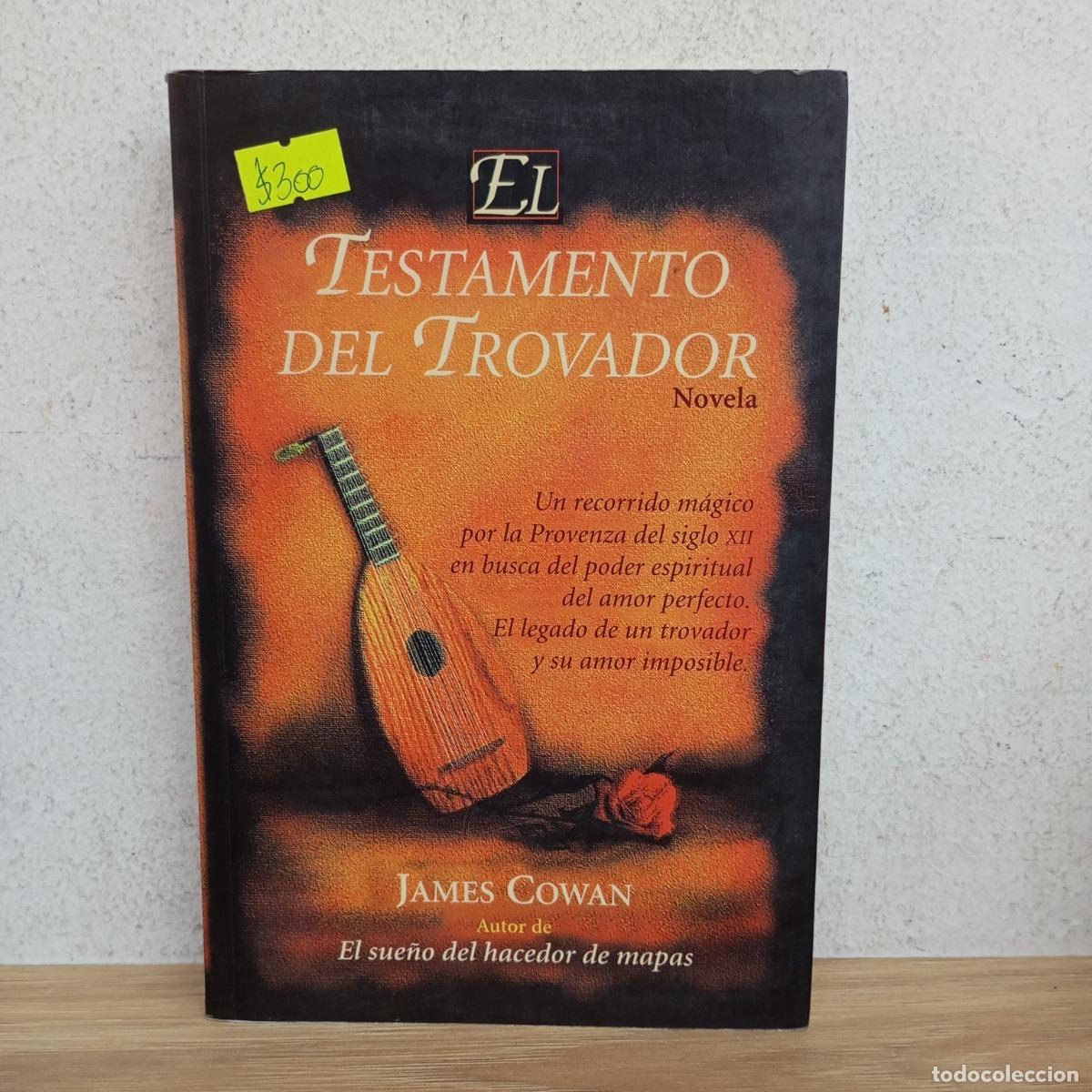 Libri di seconda mano: El testamento del trovador - James Cowan