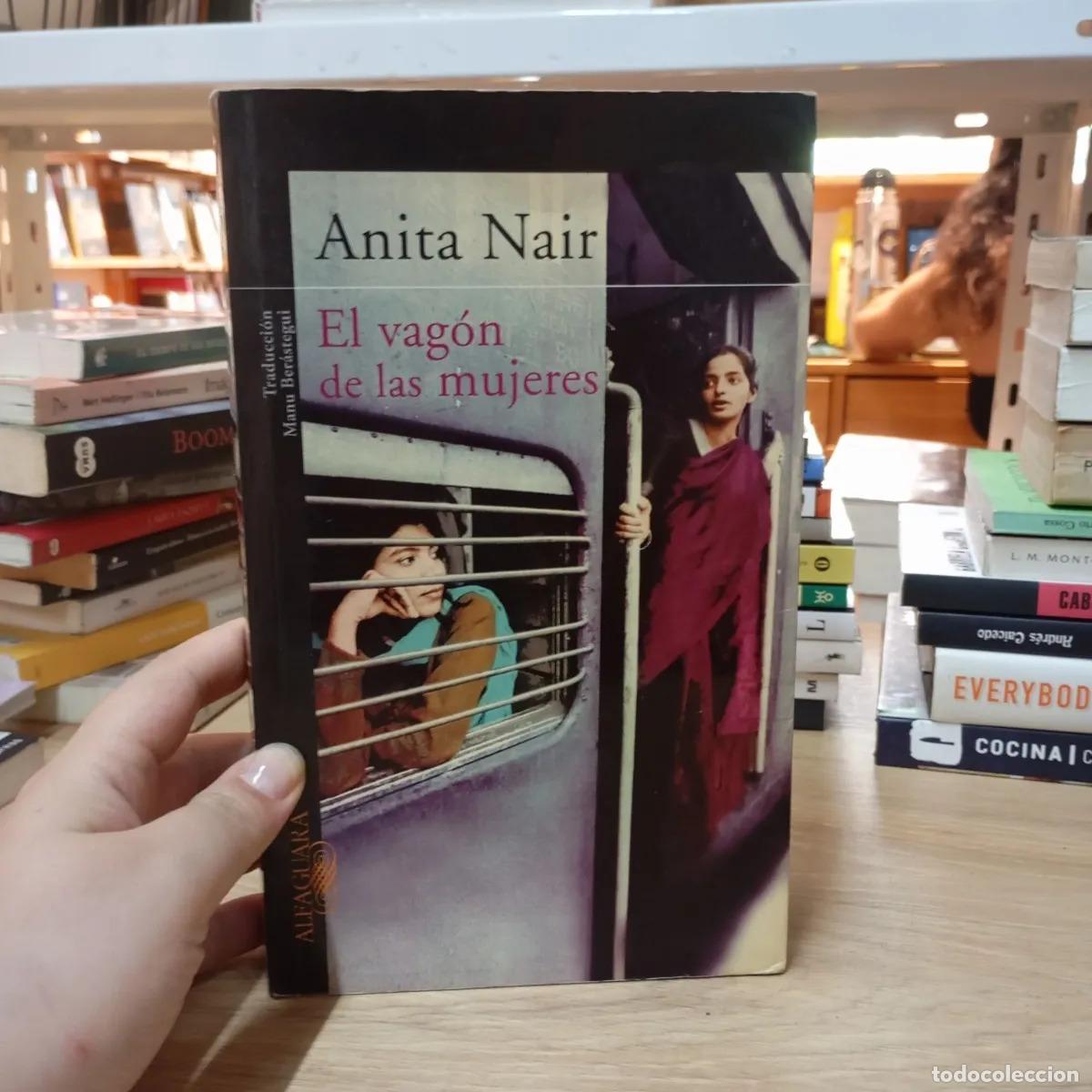 Libri di seconda mano: El vag&oacute;n de las mujeres - Anita Nair