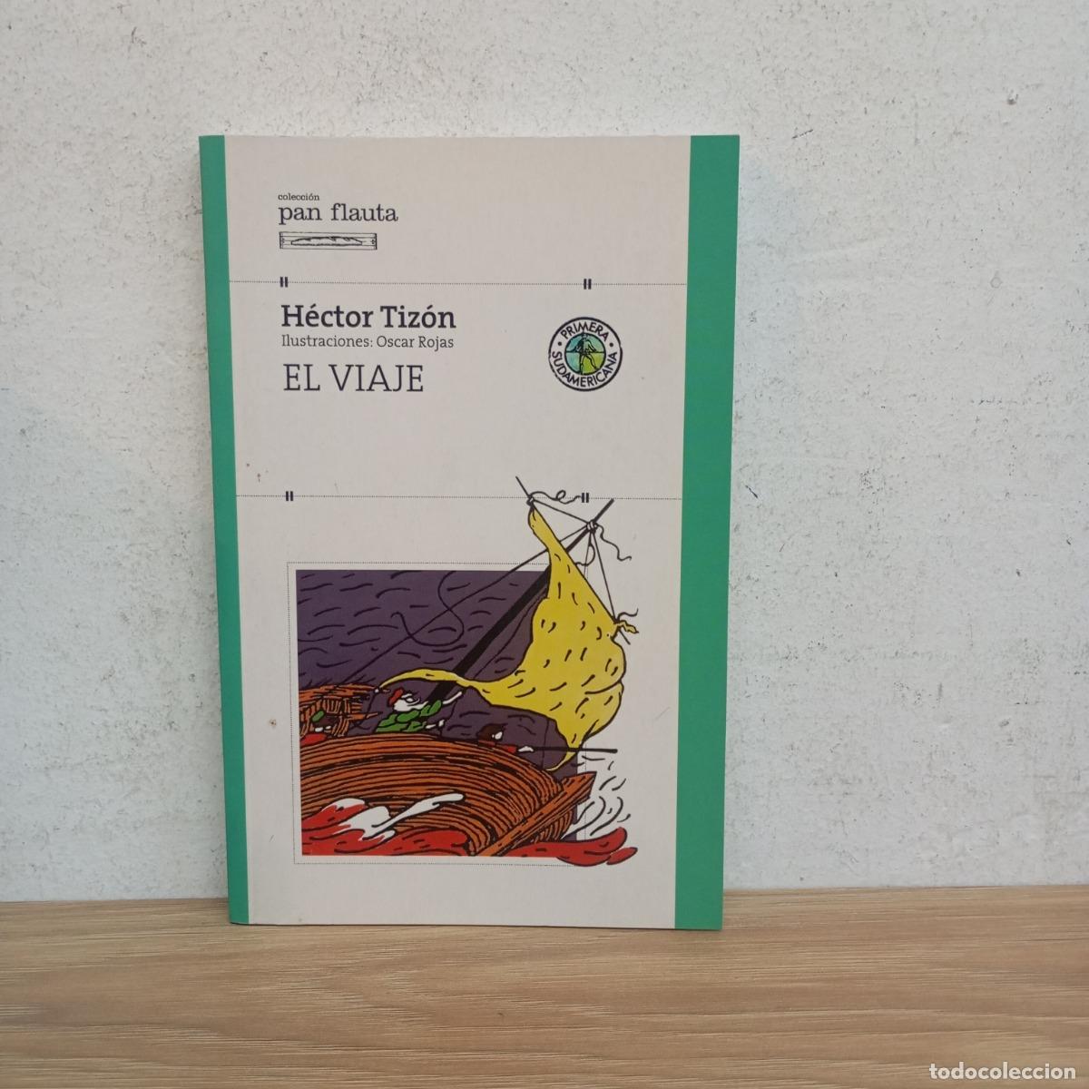 Libros: El viaje - H&eacute;ctor Tiz&oacute;n - Foto 1