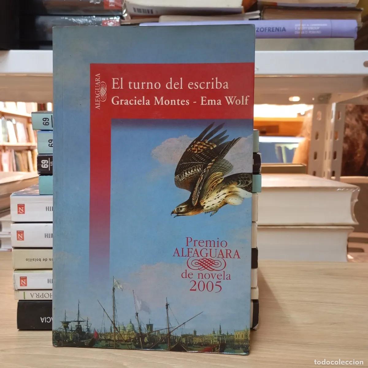 Libros: El turno del escriba - Ema Wolf, Graciela Montes - Foto 1