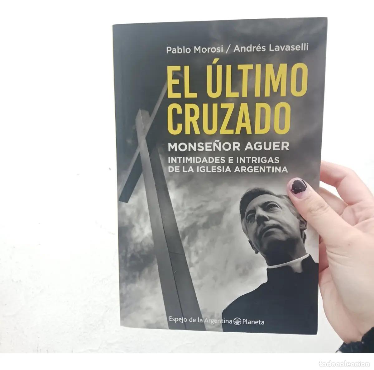 B&uuml;cher: El ultimo cruzado - Pablo Morosi, Andres Lavaselli