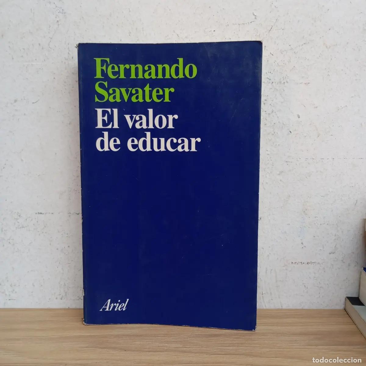 Livros em segunda m&atilde;o: El valor de educar (subr) - Fernando Savater