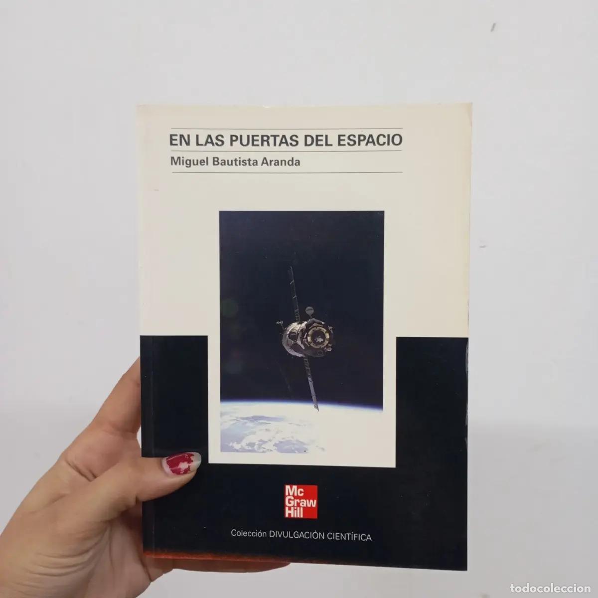 Libros: En las puertas del espacio - Miguel Bautista Aranda - Foto 1
