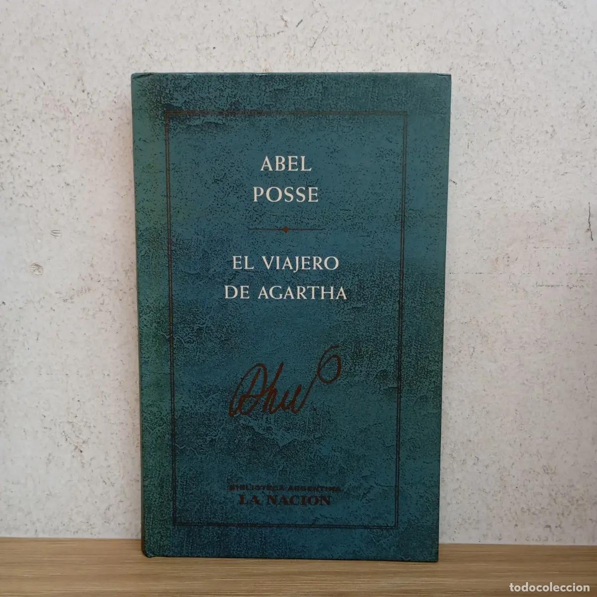 Libros: El viajero de Agartha - Abel Posse - Foto 1