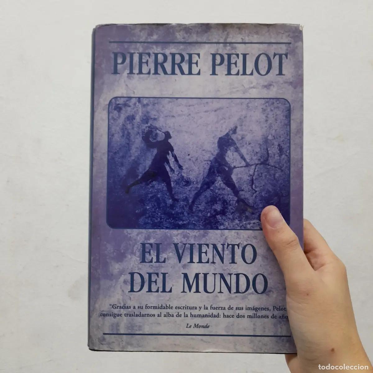 Libros: El viento del mundo - Pierre Pelot - Foto 1