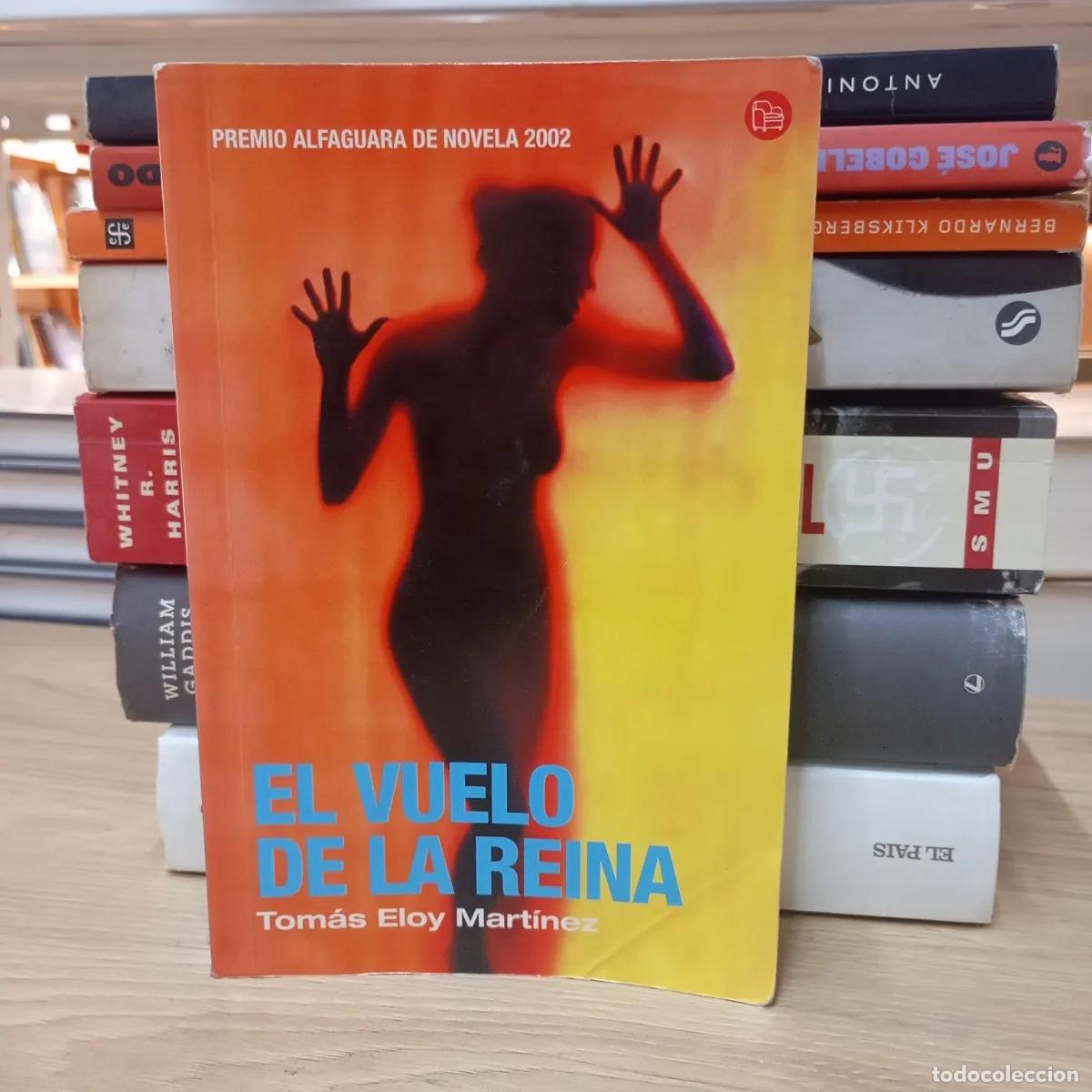 B&uuml;cher: El vuelo de la reina - Tom&aacute;s Eloy Mart&iacute;nez