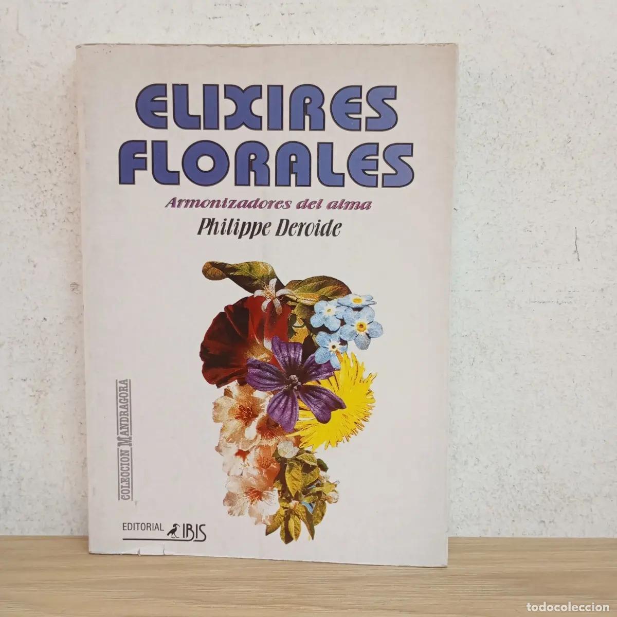 Libros: Elixires florales - Philippe Deroide - Foto 1
