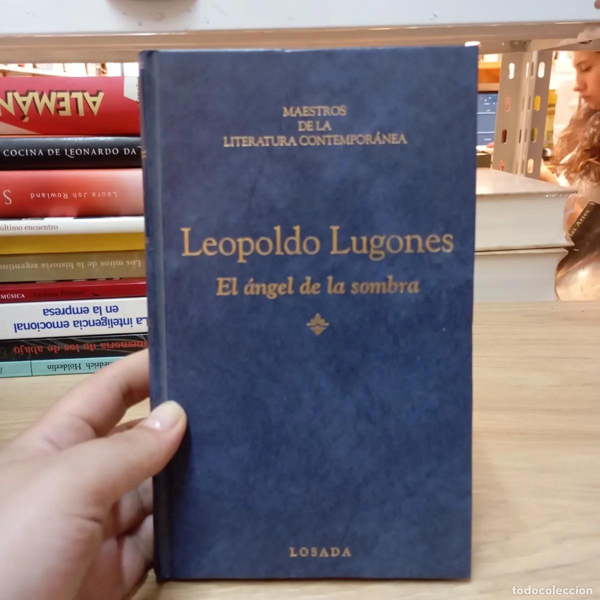 Libros: El &aacute;ngel de la sombra - Leopoldo Lugones - Foto 1