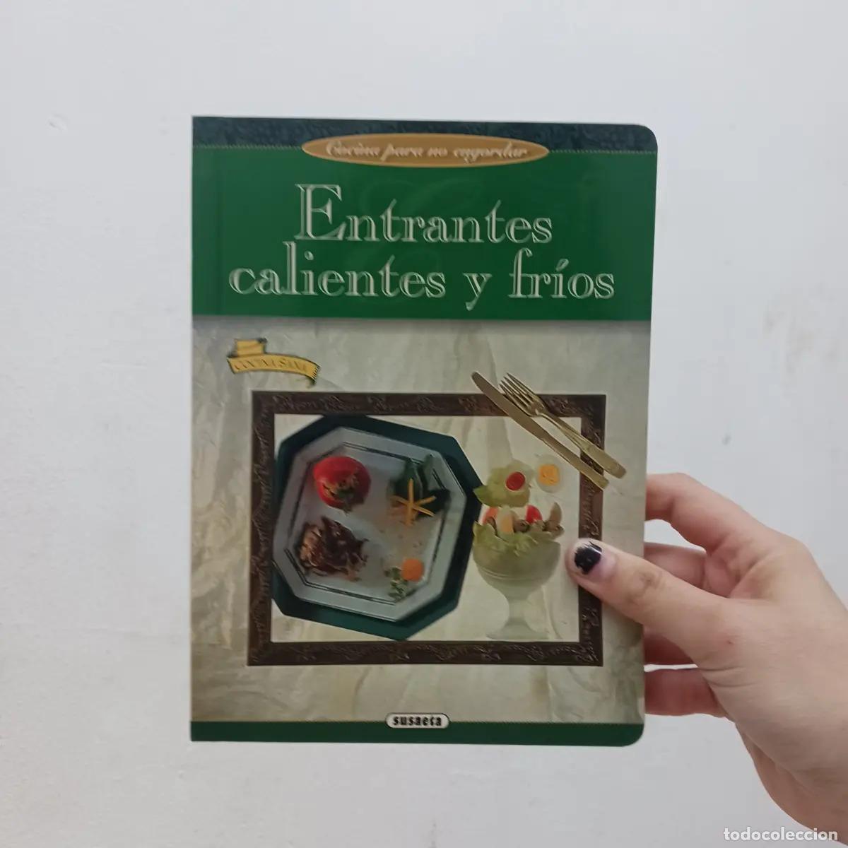Libri di seconda mano: Entrantes calientes y frios - VVAA