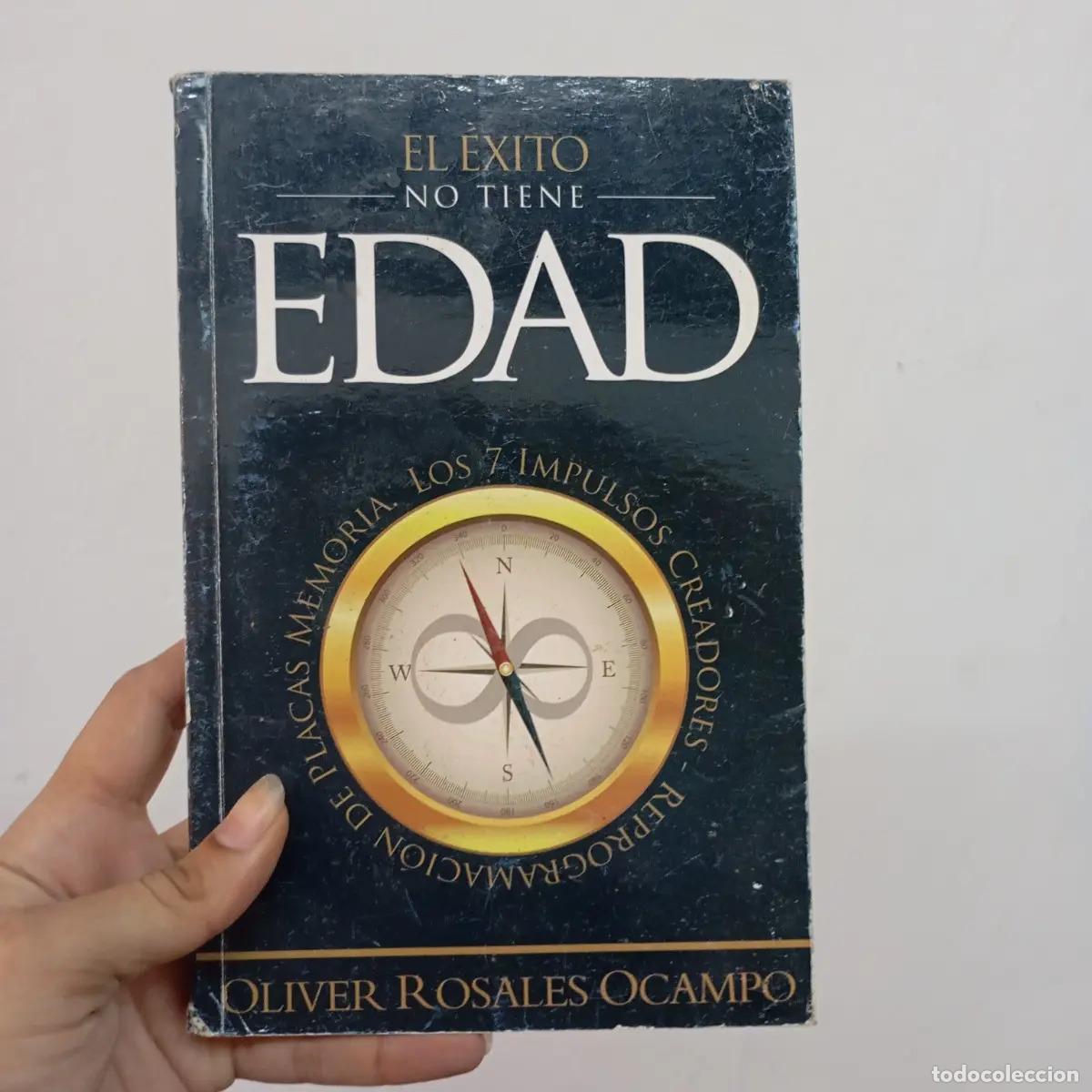Libri di seconda mano: El &eacute;xito no tiene edad - Oliver Rosales Ocampo