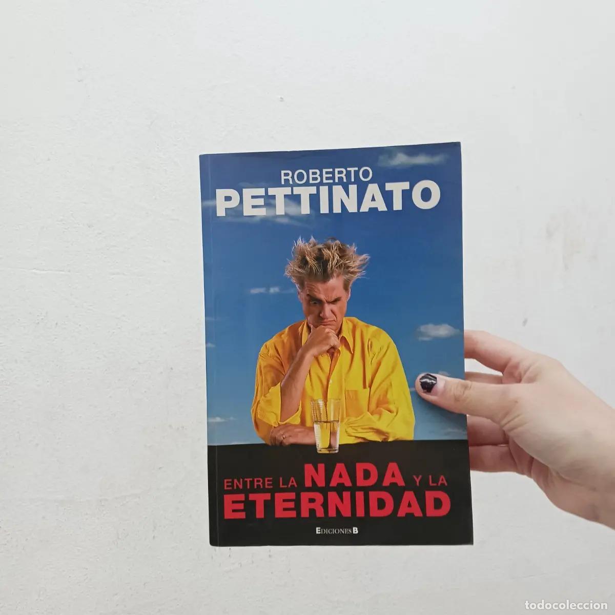 Libri di seconda mano: Entre la anda y la eternidad (det.) - Roberto Pettinato