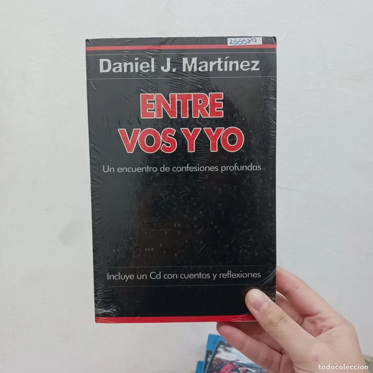 Libros: Entre vos y yo - Daniel J. Mart&iacute;nez - Foto 1