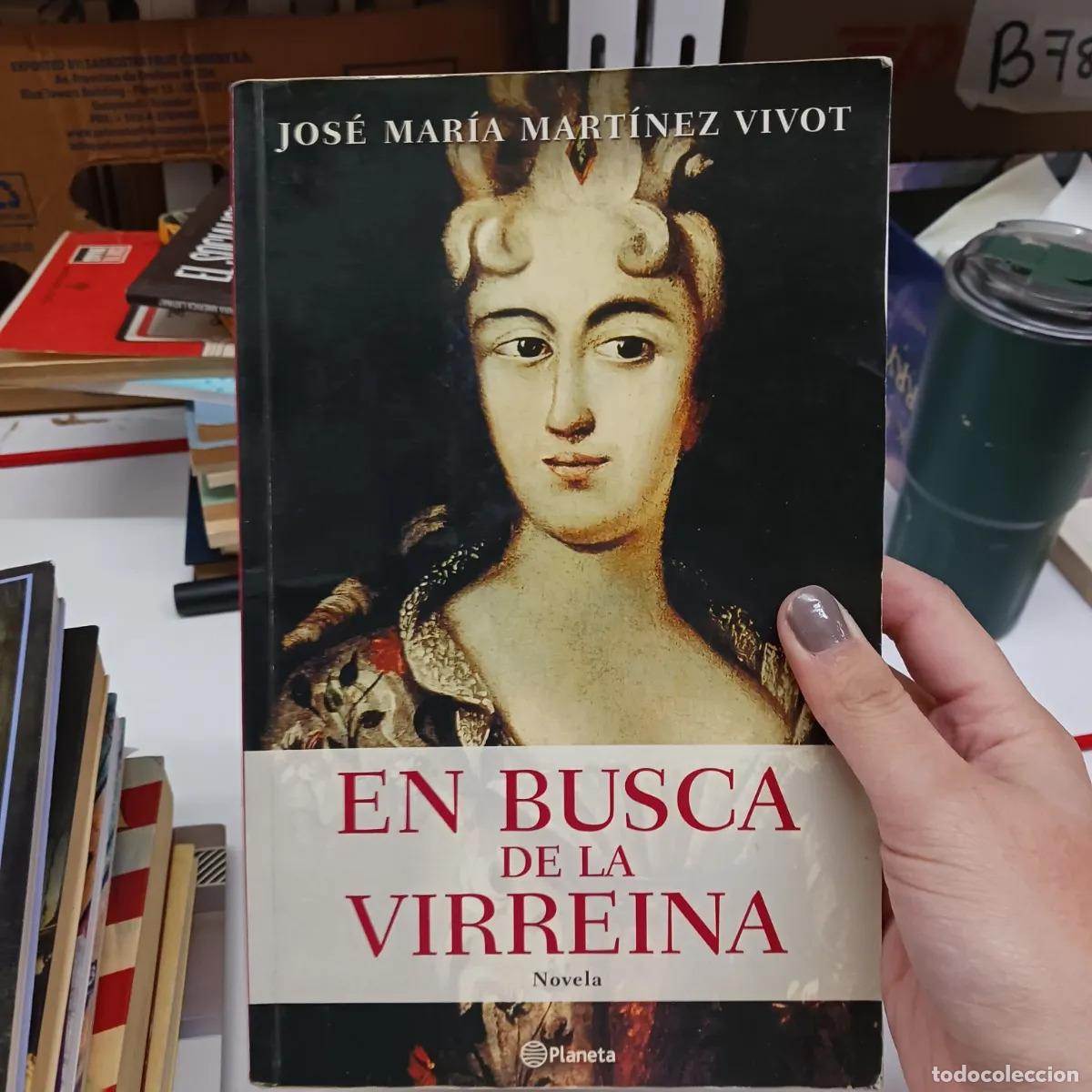 Libri di seconda mano: En busca de la virreina (det.) - Jose Maria Martinez Vivot