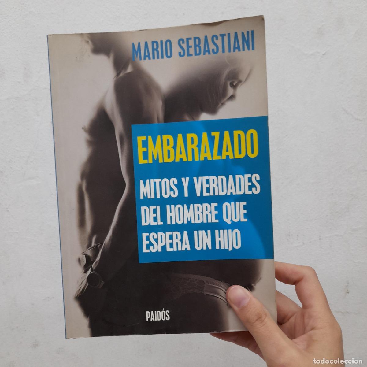 Libri di seconda mano: Embarazado: mitos y verdades del hombre que espera un hijo (detalle) - Mario Sebastiani