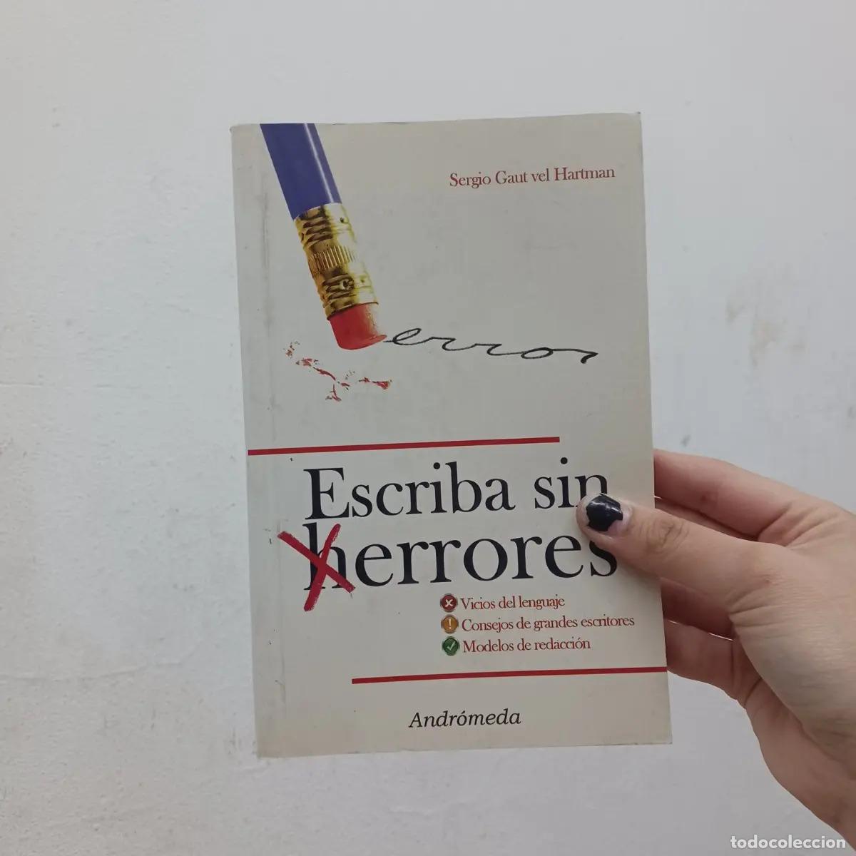 Libros: Escriba sin errores - Sergio Gaut vel Hartman - Foto 1