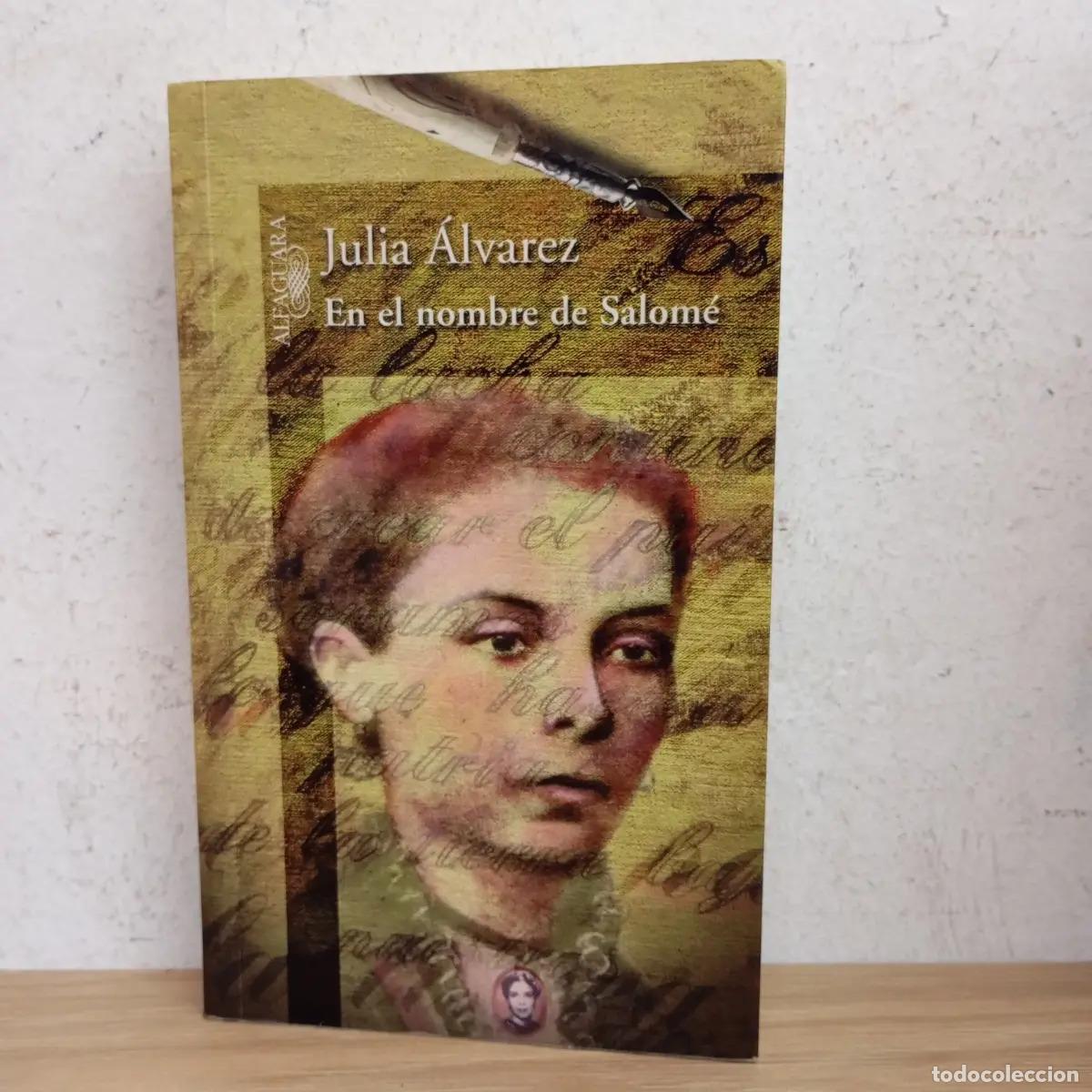 Libri di seconda mano: En el nombre de Salom&eacute; - Julia &Aacute;lvarez