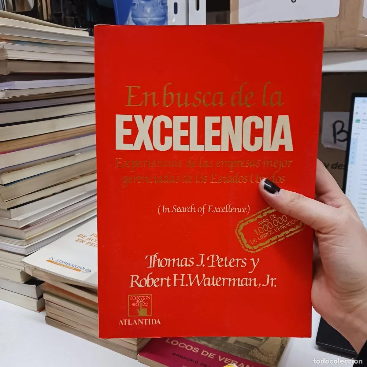 Libros: En busca de la excelencia - Peters, Waterman - Foto 1