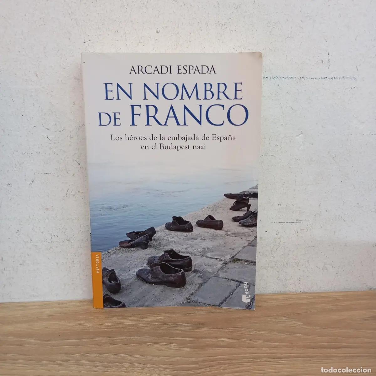 Libros: En nombre de Franco - Arcadi Espada - Foto 1