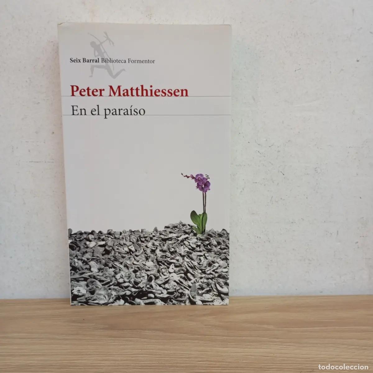 Libros: En el para&iacute;so - Peter Matthiessen - Foto 1