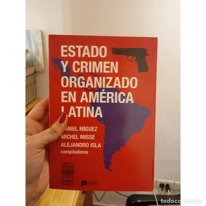 books: Estado y crimen organizado - Varios autores