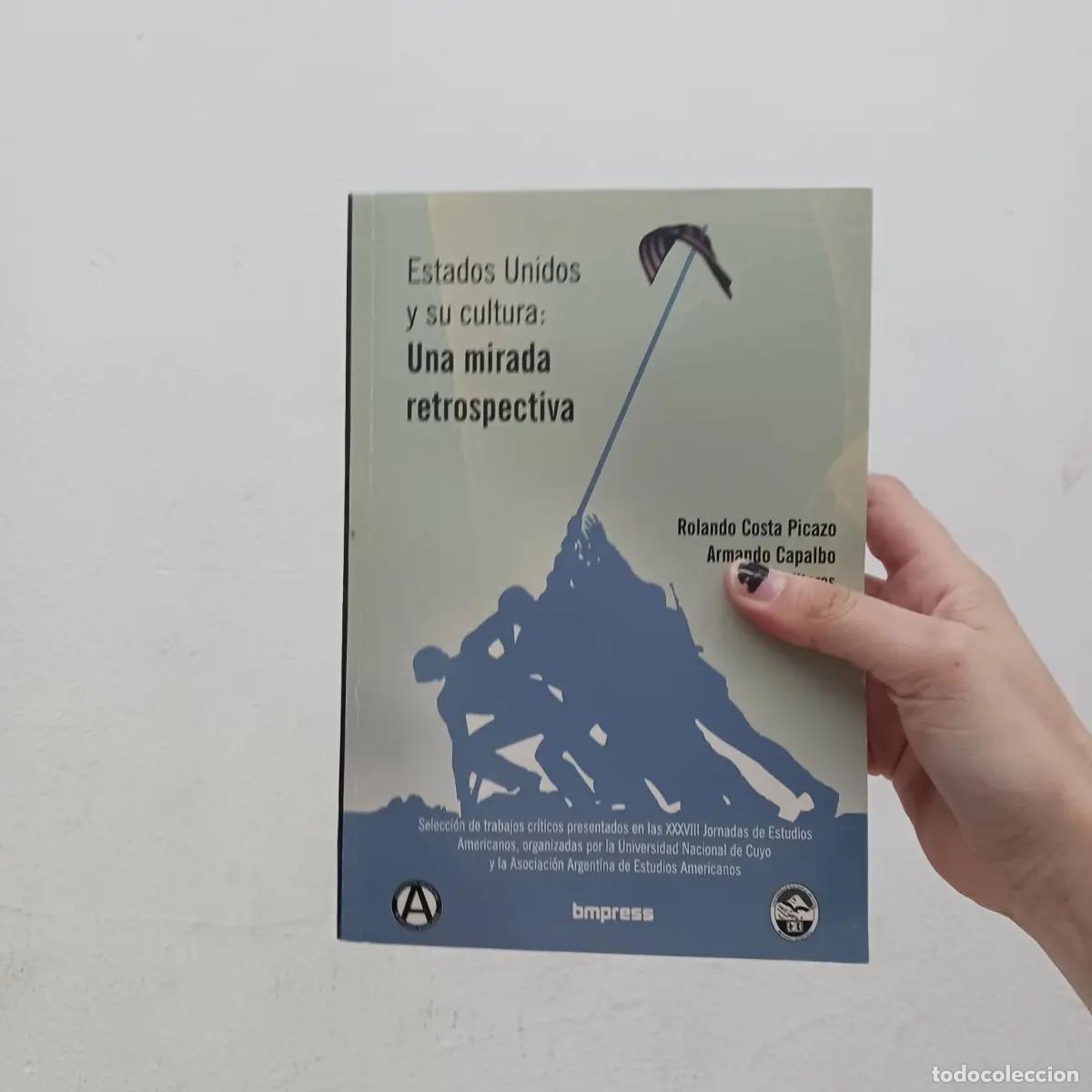 books: Estados Unidos y su cultura: una mirada retrospectiva - Rolando Costa Picazo, Armando Capalbo