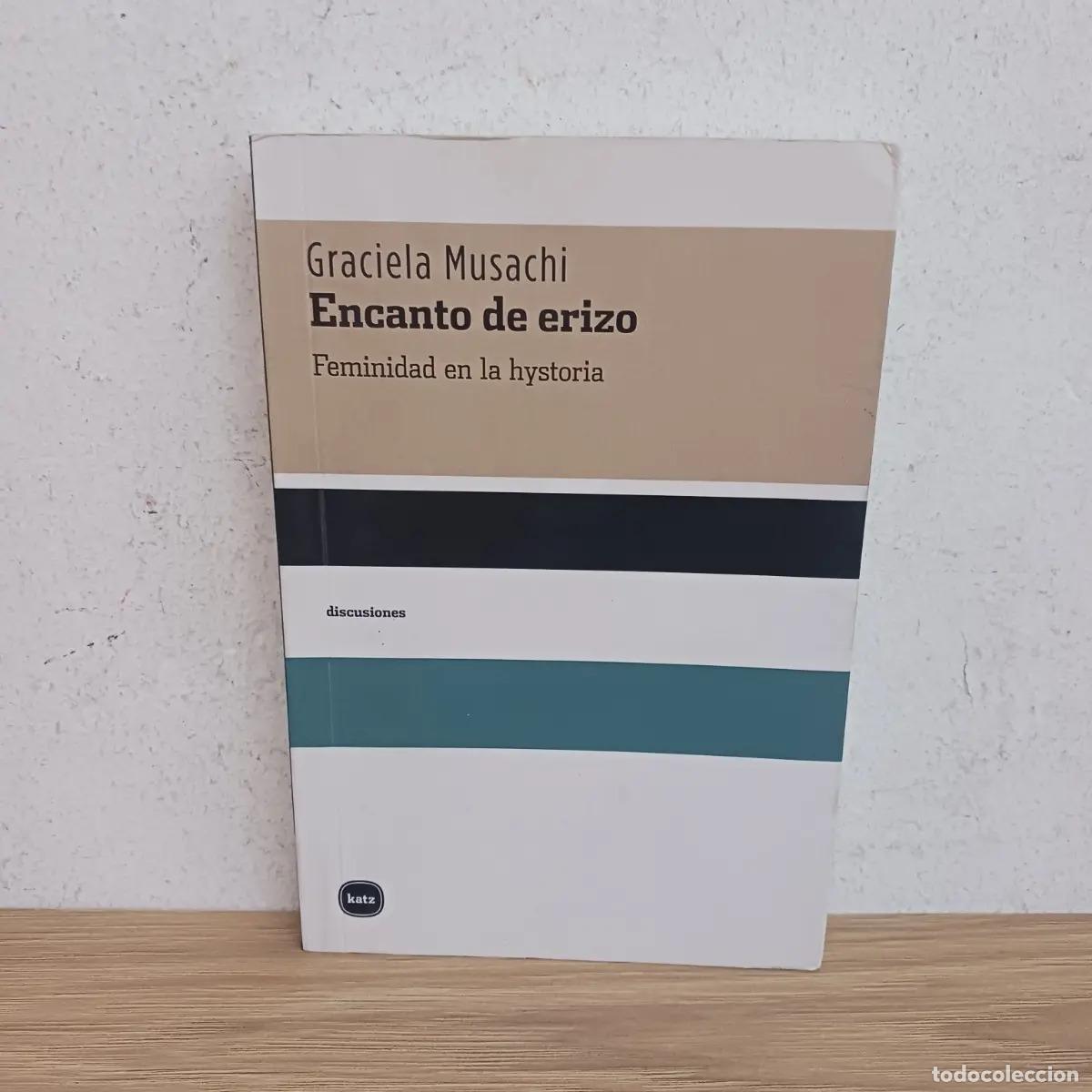 B&uuml;cher: Encanto de erizo - Graciela Musachi