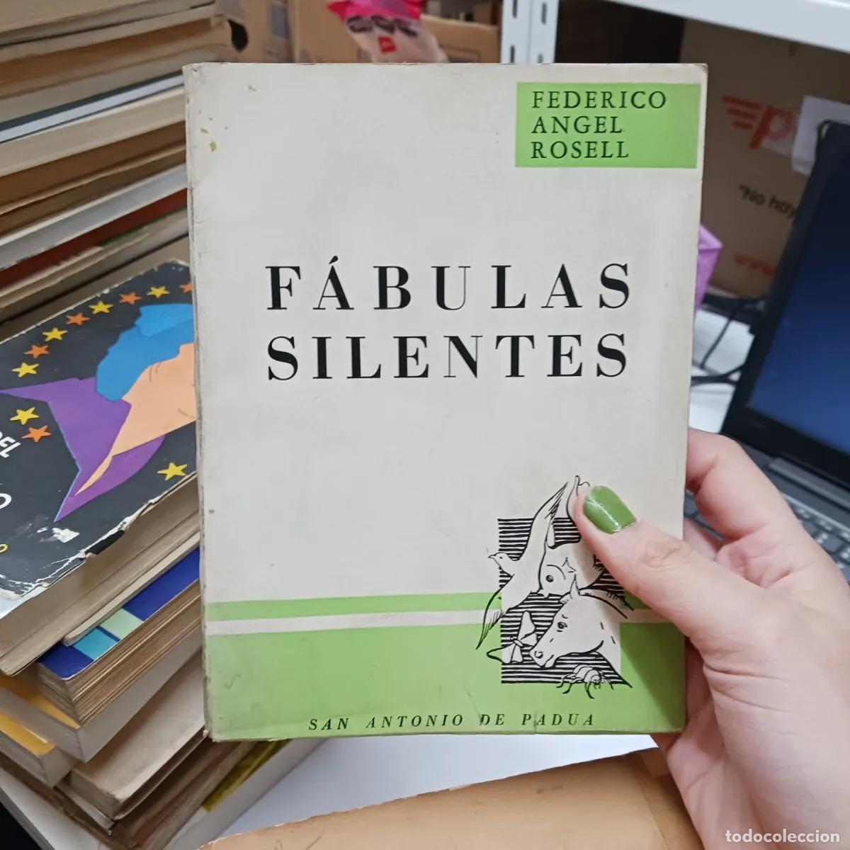 Livres: Fabulas silentes - Federico Angel Rosell